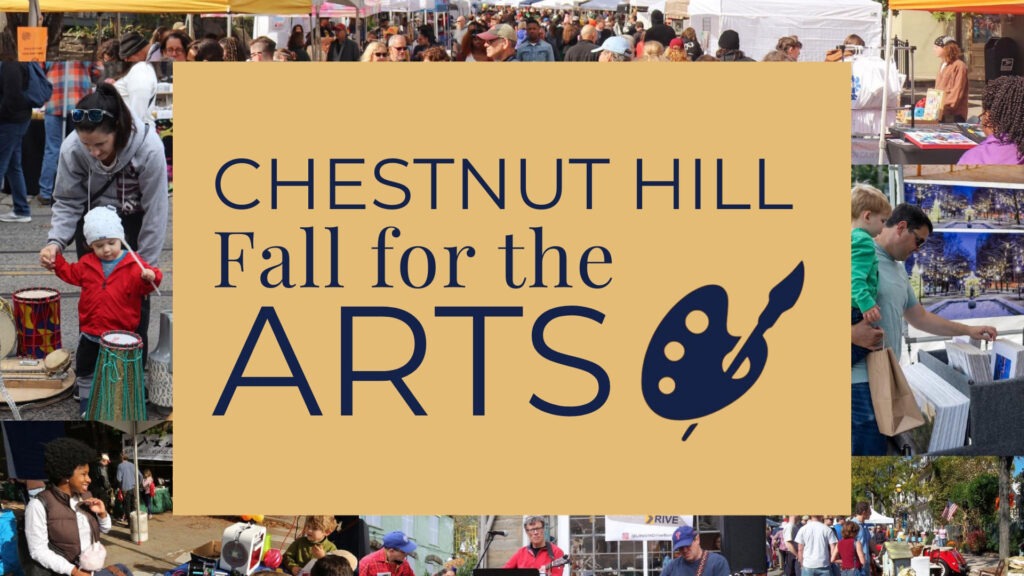 Chestnut Hill Fall for the Arts